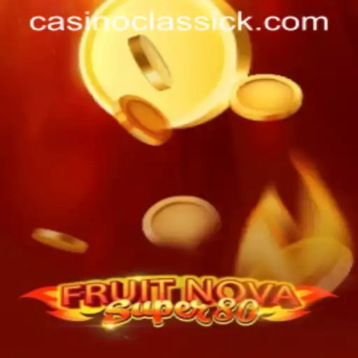 Exploring FruitNovaSuper80: A Modern Spin on Classic Gaming