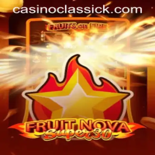 Explore the Thrilling World of FruitrNovaSupe30: A Comprehensive Guide